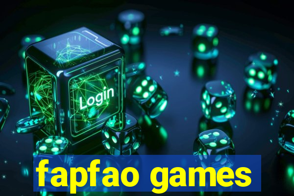 fapfao games